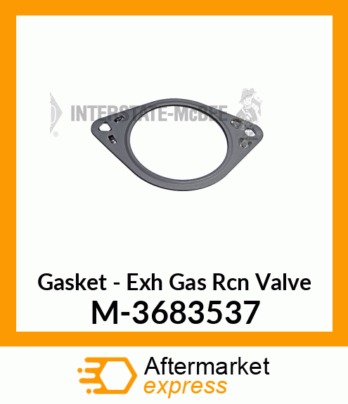 Gasket - Exhaust Gas Rcn Valve M-3683537