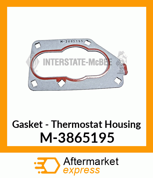 Gasket - Thermostat Housing M-3865195