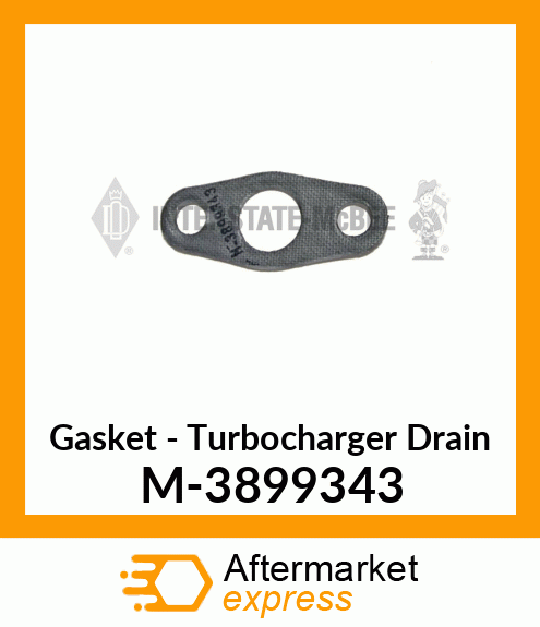 Gasket - Turbocharger Drain M-3899343