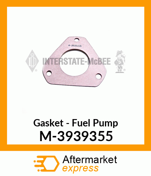 Gasket - Fuel Pump M-3939355