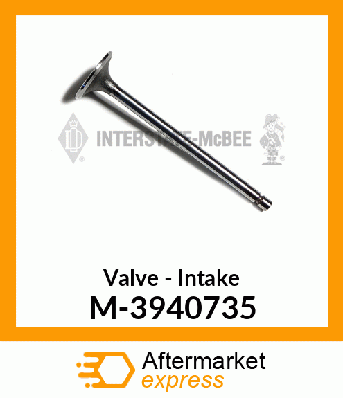 Valve - Intake M-3940735