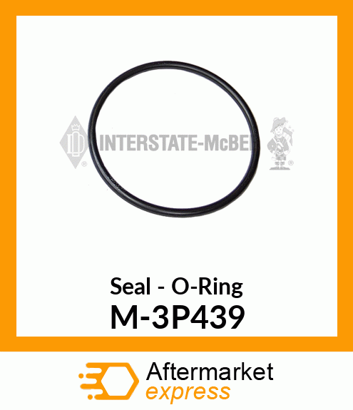 Seal - O-Ring M-3P439