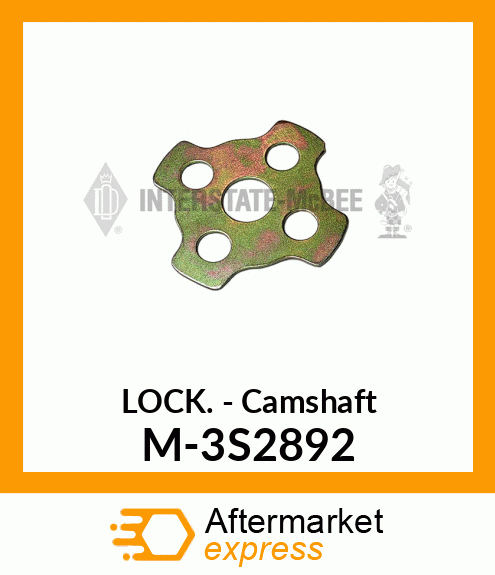 Lock - Camshaaft M-3S2892