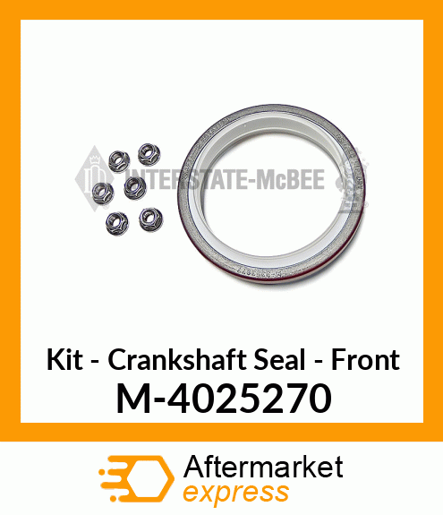 Kit - Front Crankshaft Seal M-4025270