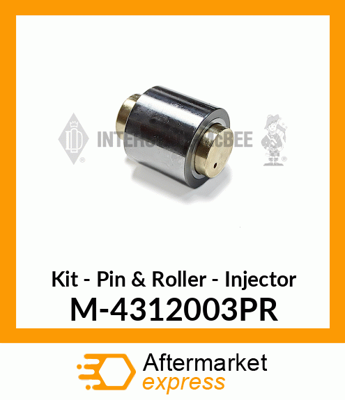 Kit - Pin & Roller - Injector M-4312003PR