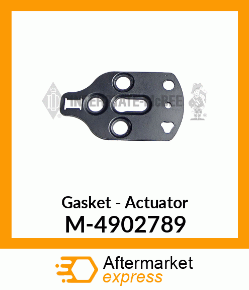 Gasket - Actuator M-4902789