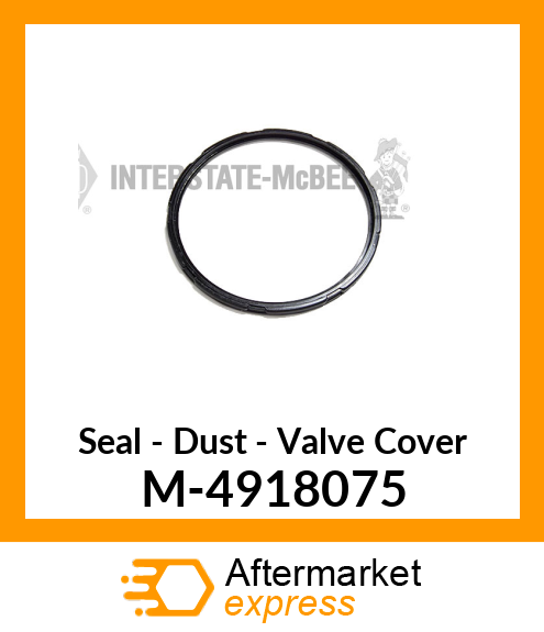 Seal - Dust - Valve Cover M-4918075