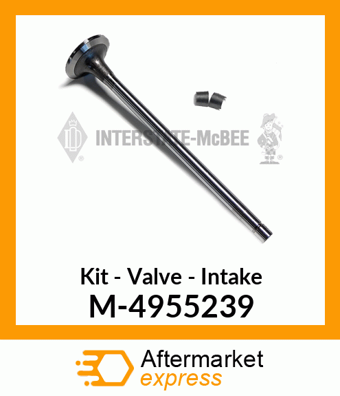 Kit - Valve - Intake M-4955239