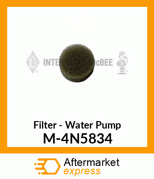 Filter - Water Pump M-4N5834