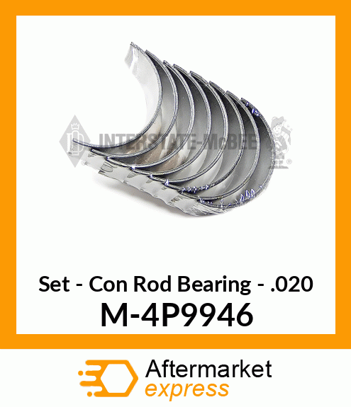 Set - Con Rod Bearing - .020 M-4P9946