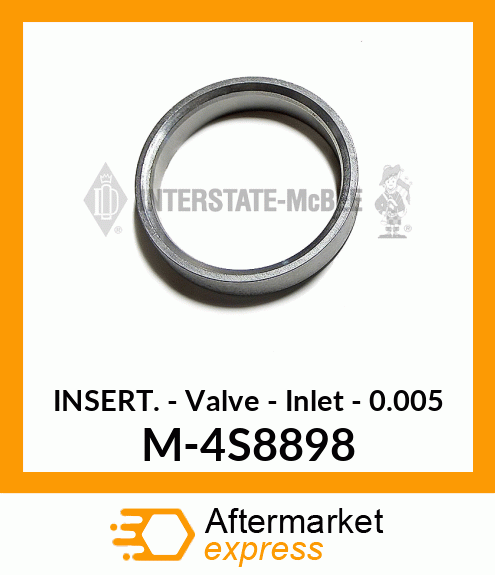 Insert - Valve - Inlet - .005 M-4S8898