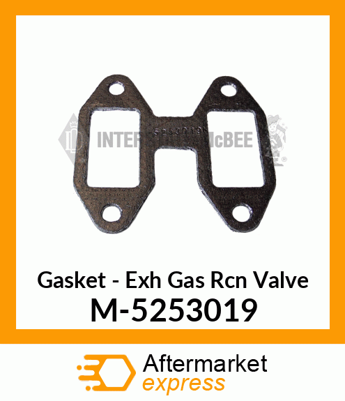 Gasket - Exhaust Gas Rcn Valve M-5253019