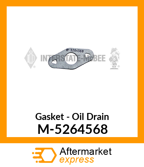 Gasket - Oil Drain M-5264568