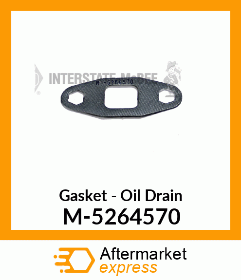 Gasket - Oil Drain M-5264570