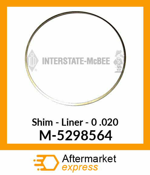 Shim - Liner - .020 M-5298564