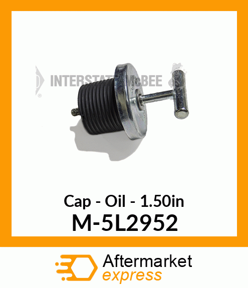 Cap - Oil - 1.50" M-5L2952