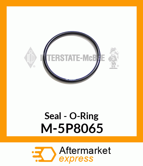 Seal - O-Ring M-5P8065