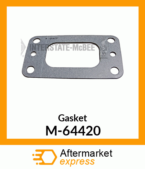 Gasket M-64420