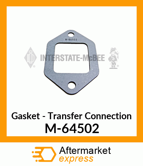 Gasket - Transfer Connection M-64502