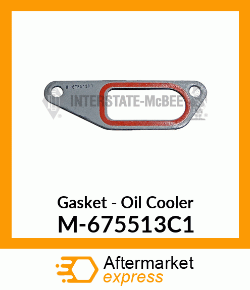 Gasket - Oil Cooler M-675513C1