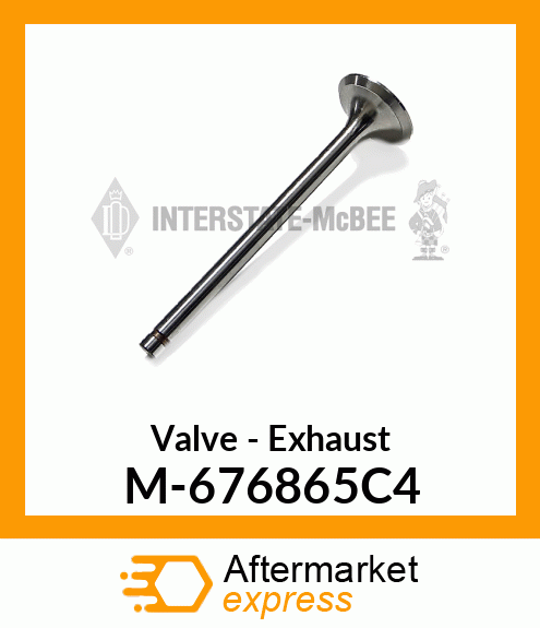 Valve - Exhaust M-676865C4