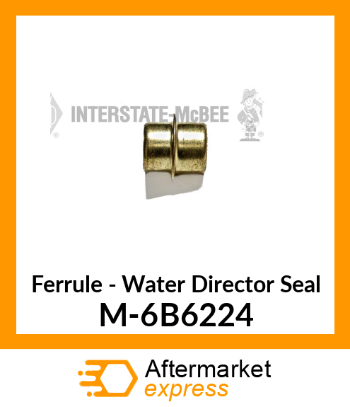 Ferrule - Water Director Seal M-6B6224