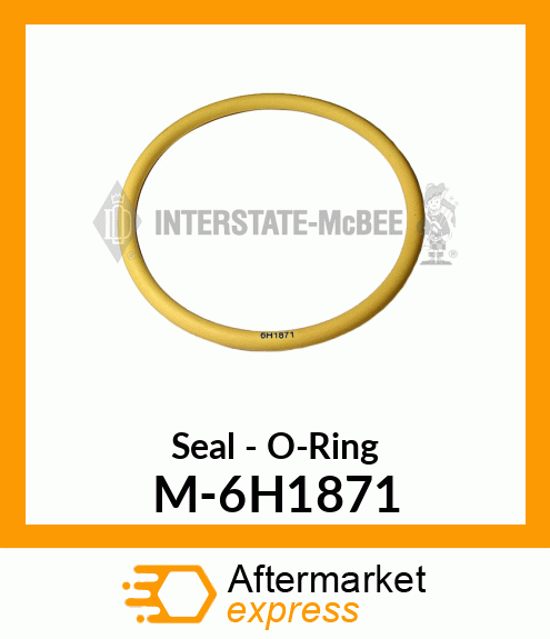 Seal - O-Ring M-6H1871