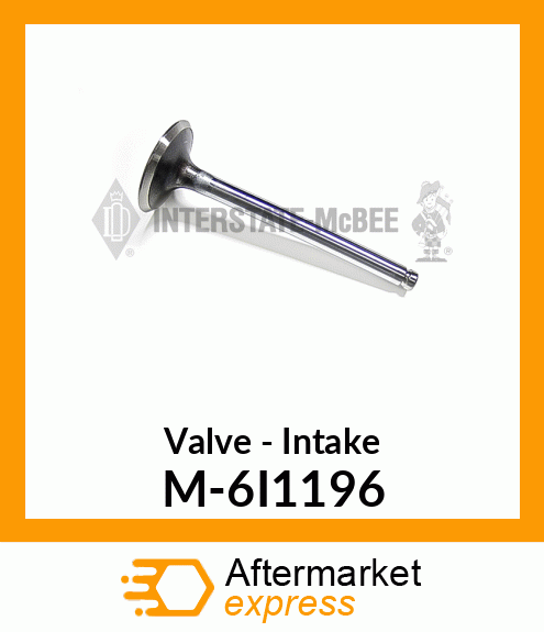 Valve - Intake M-6I1196