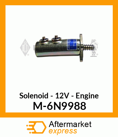 Solenoid - 12V - Engine M-6N9988