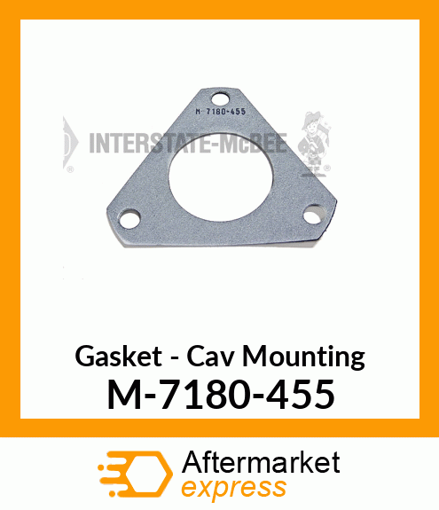 Gasket - Cav Mounting M-7180-455