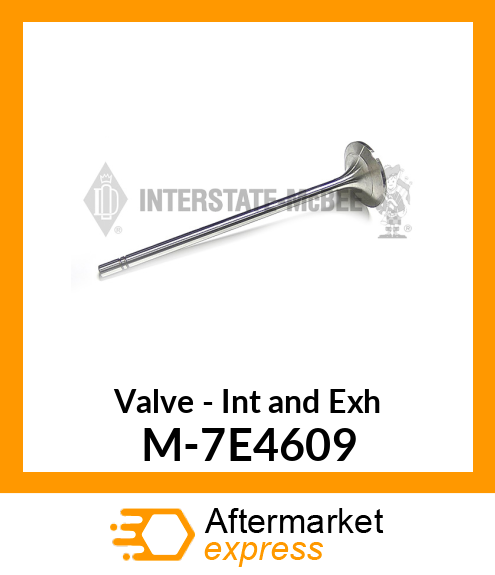 Valve - Intake & Exhaust M-7E4609