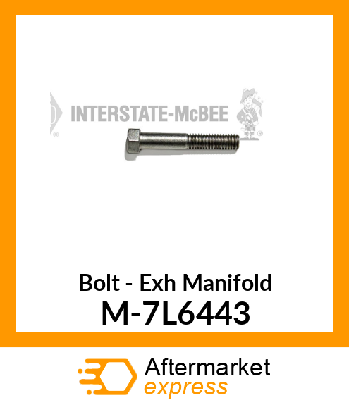 Bolt - Exhaust Manifold M-7L6443