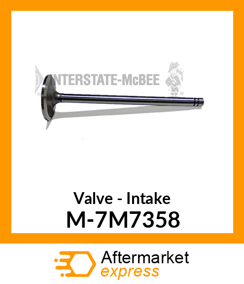 Valve - Intake M-7M7358