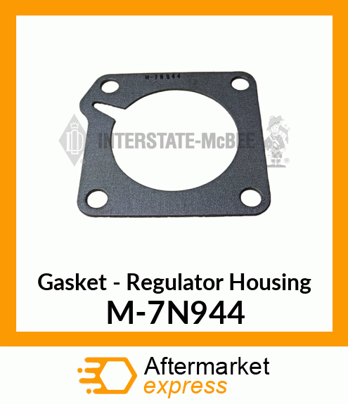 Gasket - Regulator Housing M-7N944