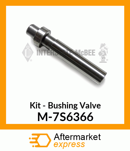 Kit - Bushing Valve M-7S6366