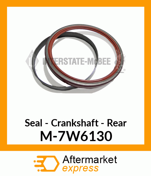 Seal - Crankshaft - Rear M-7W6130