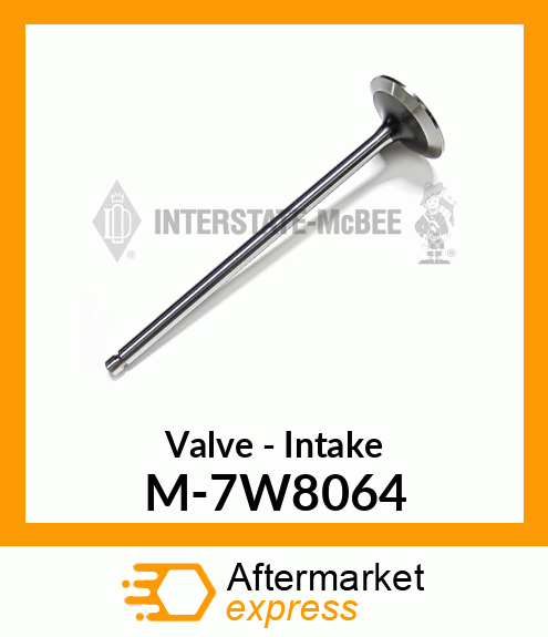 Valve - Intake M-7W8064