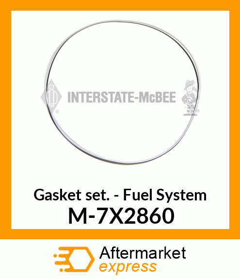 Gasket Set - Fuel System M-7X2860