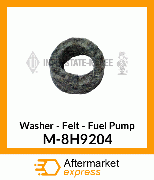 Washer - Felt - Fuel Pump M-8H9204