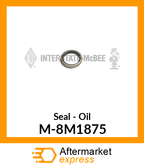 Seal - Oil M-8M1875