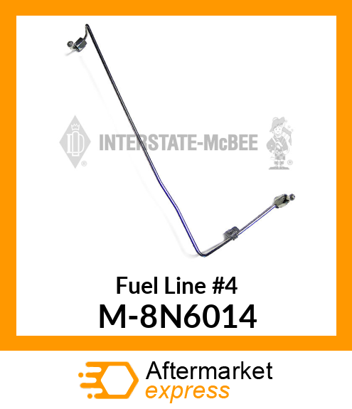 Fuel Line #4 M-8N6014