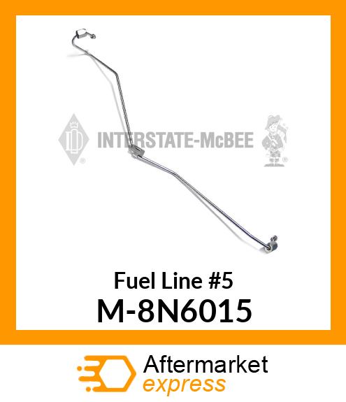 Fuel Line #5 M-8N6015