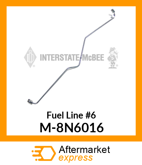 Fuel Line #6 M-8N6016