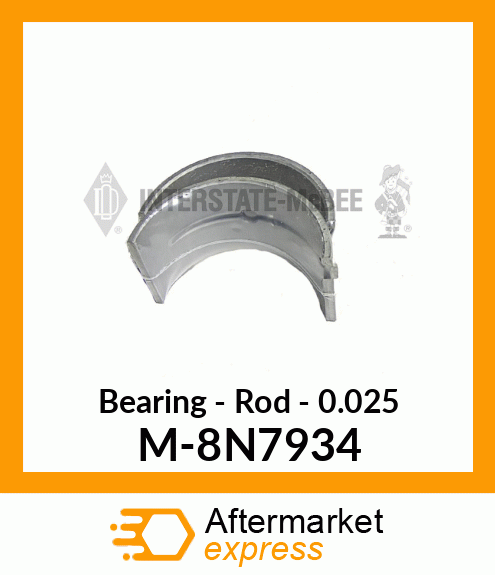 Bearing - Rod - .025 M-8N7934