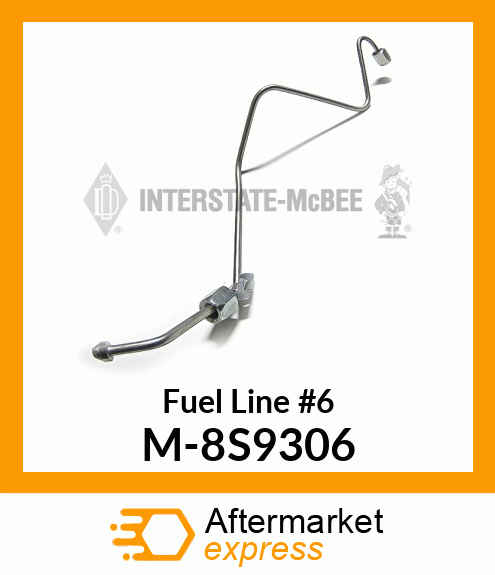 Fuel Line #6 M-8S9306