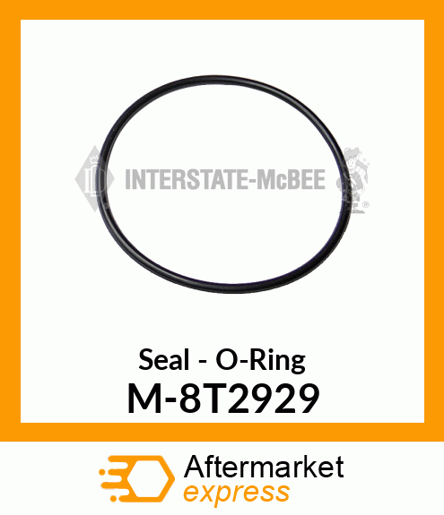 Seal - O-Ring M-8T2929