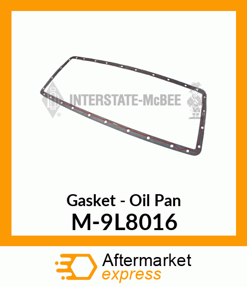 Gasket - Oil Pan M-9L8016