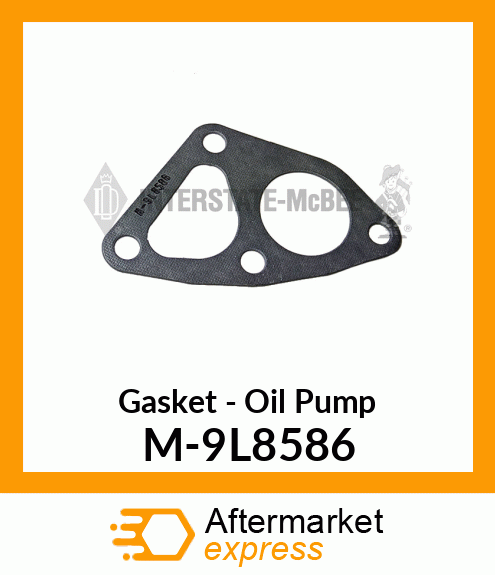 Gasket - Oil Pump M-9L8586