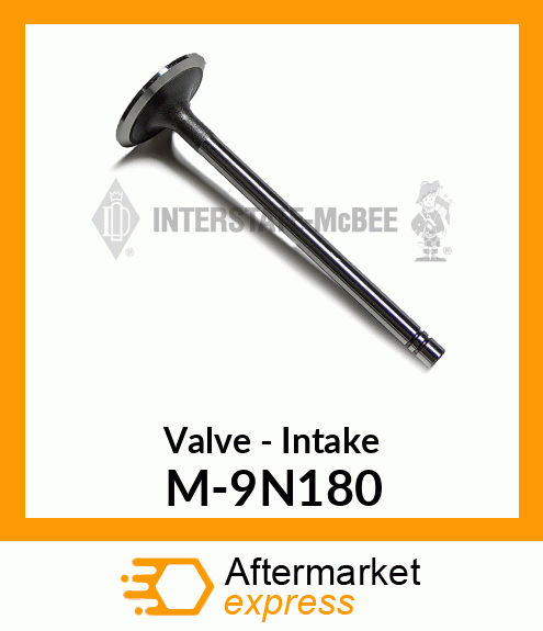 Valve - Intake M-9N180