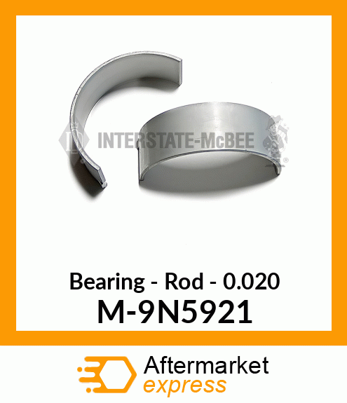 Bearing - Rod - .020 M-9N5921